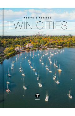 Above and Across Twin Cities