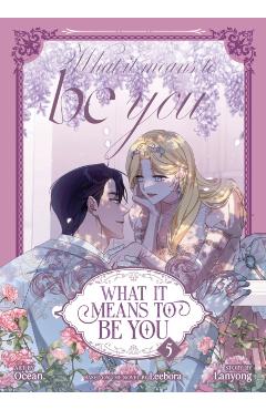 What It Means to Be You (Comic) Vol. 5 - - Imagine 1