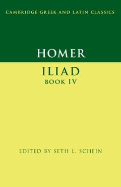 Homer: Iliad Book IV - Seth L. Schein