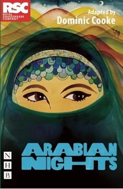 Arabian Nights - Dominic Cooke