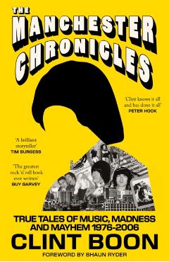 Manchester Chronicles - Clint Boon - Imagine 1