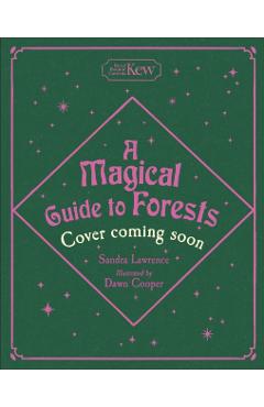 Magical Guide to Forests - Sandra Lawrence - Imagine 1
