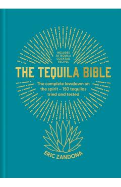 Tequila Bible - Eric Zandona - Imagine 1