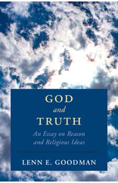 God and Truth - Lenn E. Goodman - Imagine 1