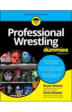 Professional Wrestling for Dummies - Bryan Alvarez - Imagine 1