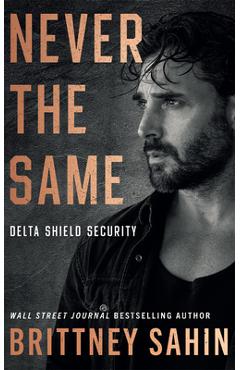 Never the Same - Brittney Sahin