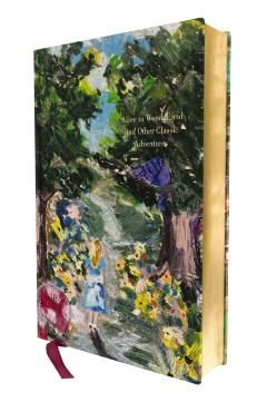 Alice in Wonderland and Other Classic Adventures: Deluxe Painted Edition - Lewis Carroll