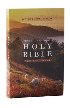 NKJV Super Giant Print New Testament, Softcover, Red Letter, Comfort Print -