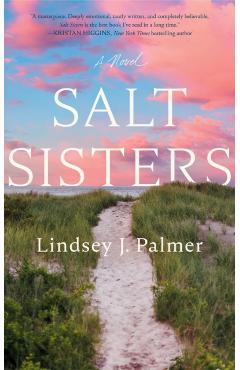 Salt Sisters - Lindsey J. Palmer