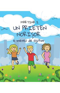 Un prieten norisor e mereu de ajutor - Martina I.