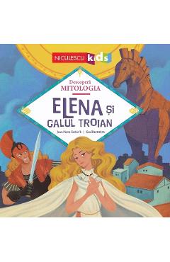 Elena si Calul Troian - Jean-Pierre Kerloc\'h