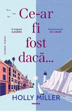 eBook Ce-ar fi fost daca - Holly Miller