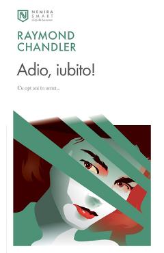 eBook Adio, iubito! - Raymond Chandler