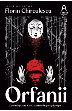 eBook Orfanii - Florin Chirculescu