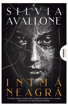 eBook Inima neagra - Silvia Avallone