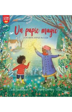 Un pupic magic. O poveste despre bucurie - Linda Sunderland