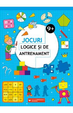 Jocuri logice si de antrenament 9 ani+