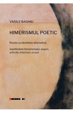 Himerismul poetic - Vasile Baghiu