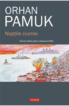 eBook Noptile ciumei - Orhan Pamuk