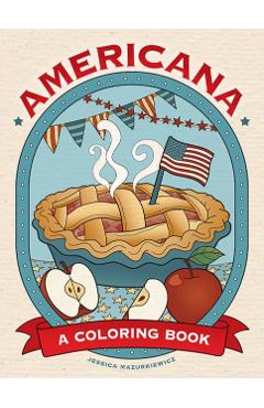 Americana: A Coloring Book - Jessica Mazurkiewicz