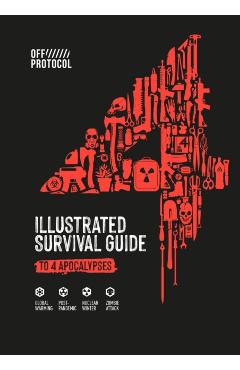 4: Illustrated Survival Guide to 4 Apocalypses -