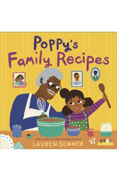 Poppy's Family Recipes - Lauren Semmer
