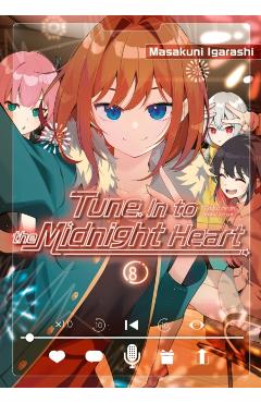 Tune in to the Midnight Heart 8
