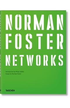 Norman Foster. Networks - Norman Foster