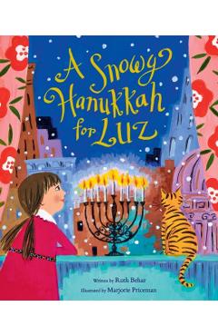 A Snowy Hanukkah for Luz - Ruth Behar