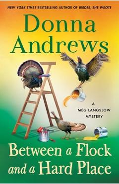 Between a Flock and a Hard Place - Donna Andrews