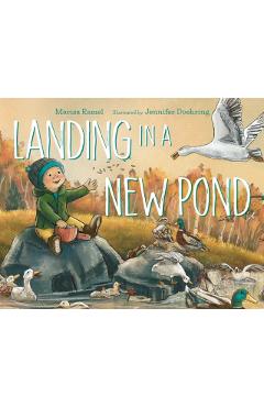 Landing in a New Pond - Marisa Ramel