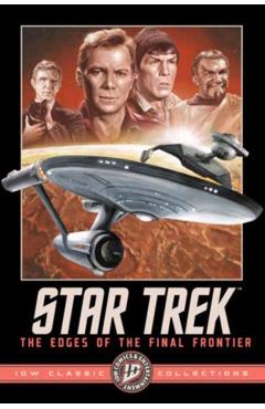 Star Trek: The Edges of the Final Frontier--IDW Classic Collections - John Byrne