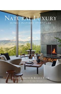 Natural Luxury - Rush Jenkins - Imagine 1
