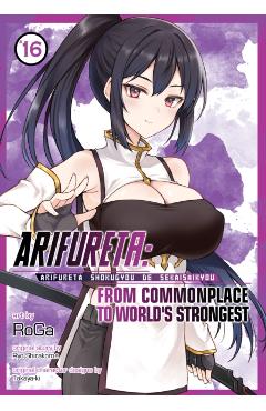 Arifureta: From Commonplace to World's Strongest (Manga) Vol. 16 - Ryo Shirakome