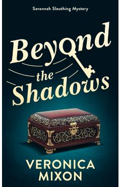 Beyond the Shadows - Veronica Mixon