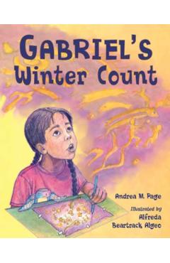 Gabriel's Winter Count - Andrea M. Page