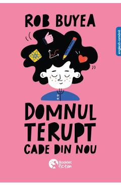 Domnul Terupt cade din nou