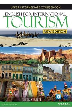 English for International Tourism. Upper Intermediate Coursebook B1 + B2 + CD - Peter Strutt