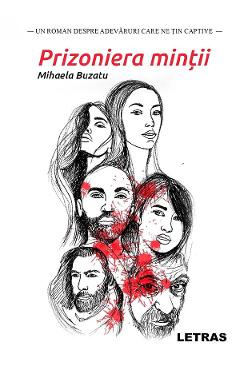 Prizoniera mintii - Mihaela Buzatu