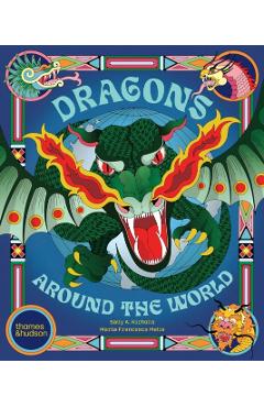 Dragons Around the World - Sally Nicholls