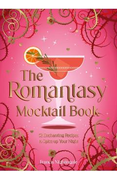 Romantasy Mocktail Book - Francis Nightingale