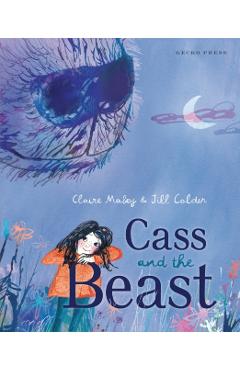 Cass and the Beast - Claire Mabey