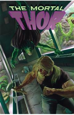 Mortal Thor Vol. 2: Come at the King - Al Ewing
