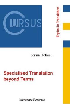 Specialised Translation beyond Terms - Sorina Ciobanu