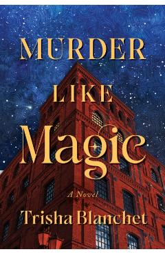 Murder Like Magic - Trisha Blanchet - Imagine 1