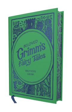 Beloved Grimm's Fairy Tales -