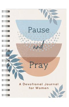 Pause and Pray: A Devotional Journal for Women - - Imagine 1