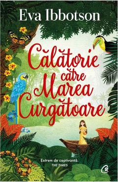 Calatorie catre Marea Curgatoare