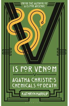 V is for Venom - Kathryn Harkup
