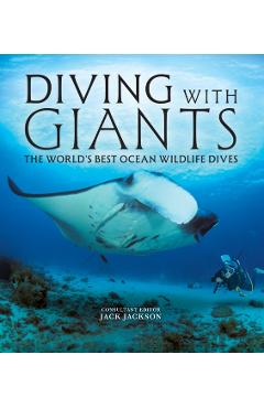 Diving with Giants - Jack Jackson